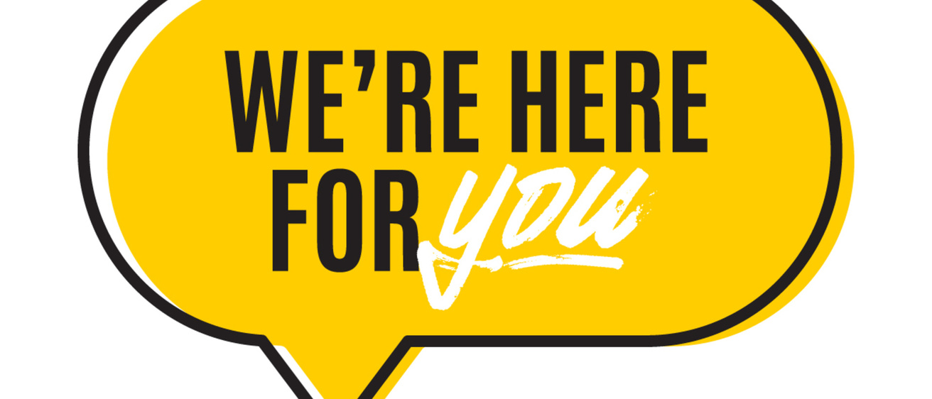 We're Here For You graphic